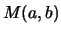 $M(a,b)$