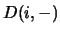 $D(i,-)$