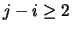 $j-i\ge 2$